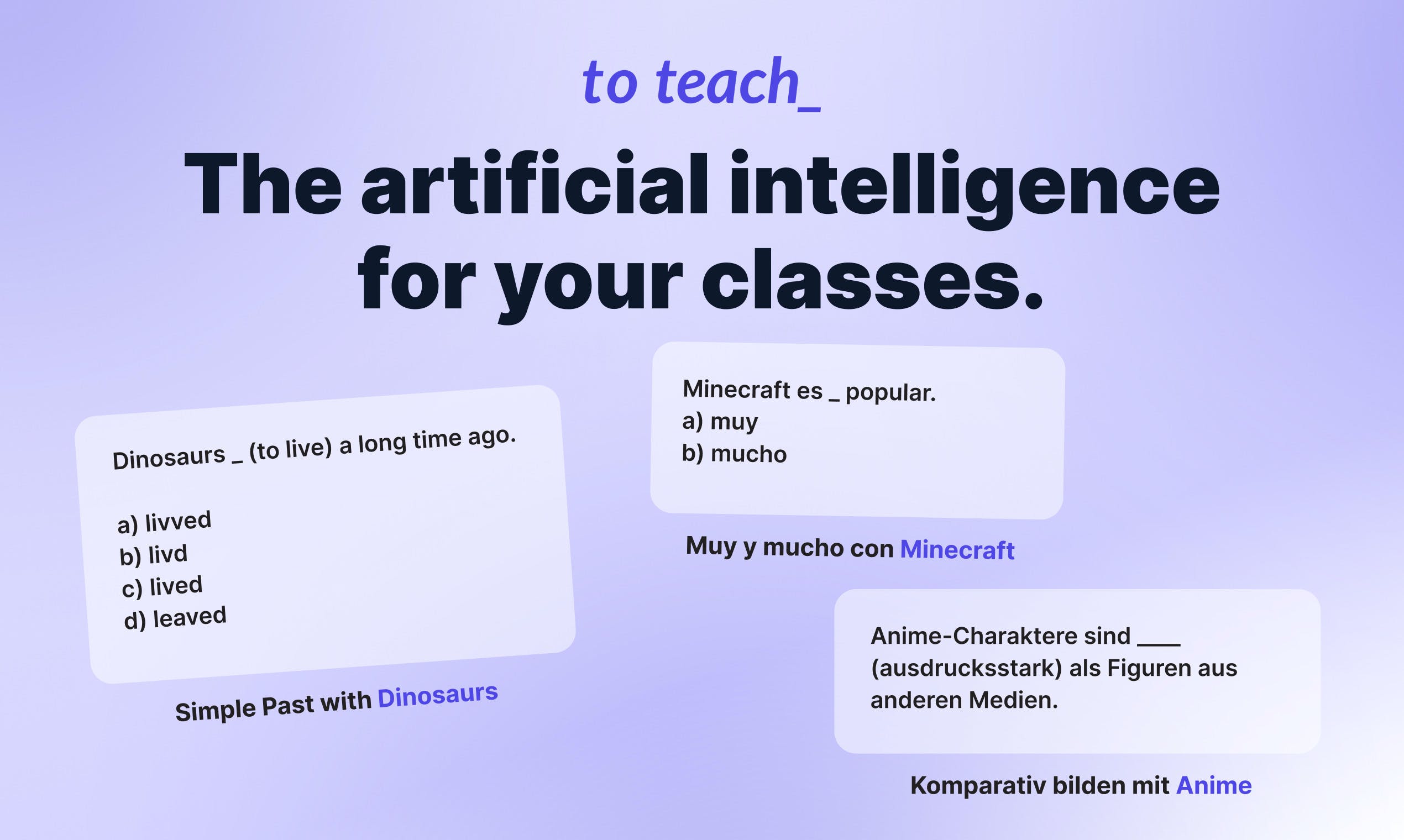 To Teach AI